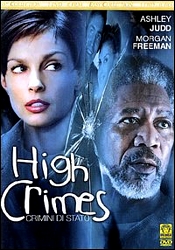 High crimes - Crimini di stato - dvd ex noleggio distribuito da 