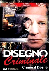 Disegno criminale - dvd ex noleggio distribuito da 