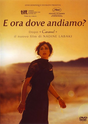 E ora dove andiamo? - dvd ex noleggio distribuito da Eagle Pictures