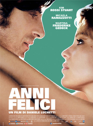 Anni Felici - dvd ex noleggio distribuito da 01 Distribuition - Rai Cinema