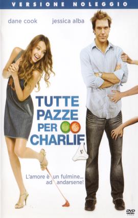 Tutte pazze per Charlie - dvd ex noleggio distribuito da 