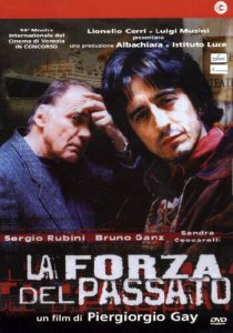 La forza del passato - dvd ex noleggio distribuito da 