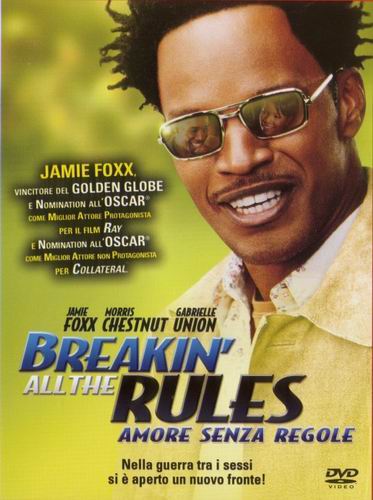 Breakin' all the rules - Amore senza regole - dvd ex noleggio distribuito da 