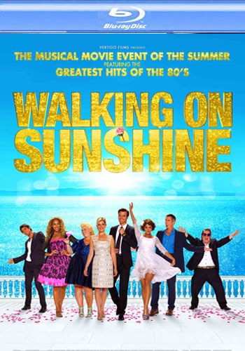 Walking On Sunshine BD - blu-ray noleggio nuovi distribuito da Eagle Pictures