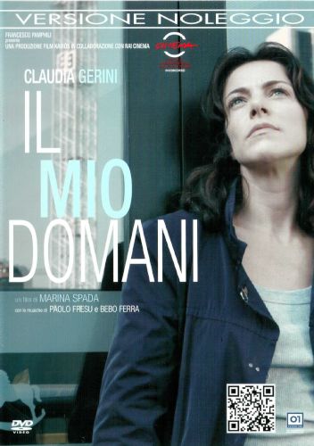 Il mio domani - dvd ex noleggio distribuito da 01 Distribuition - Rai Cinema