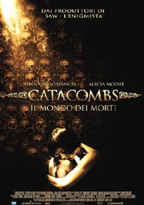 Catacombs - Il Mondo Dei Morti - dvd ex noleggio distribuito da 