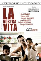 La nostra vita - dvd ex noleggio