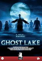 Ghost Lake - dvd ex noleggio