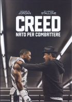 Creed - Nato per combattere - dvd ex noleggio