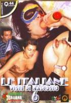 LE ITALIANE VISTE DI NASCOSTO 6 - dvd hard nuovi