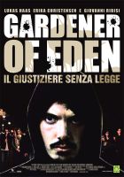 Gardener of Eden - Il giustiziere senza legge - dvd ex noleggio