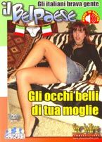 GLI OCCHI BELLI DI TUA MOGLIE - dvd hard nuovi