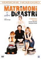 Matrimoni e altri disastri - dvd ex noleggio